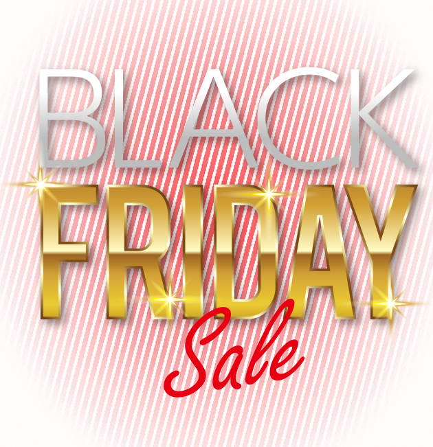 BLACK FRIDAY Sale
